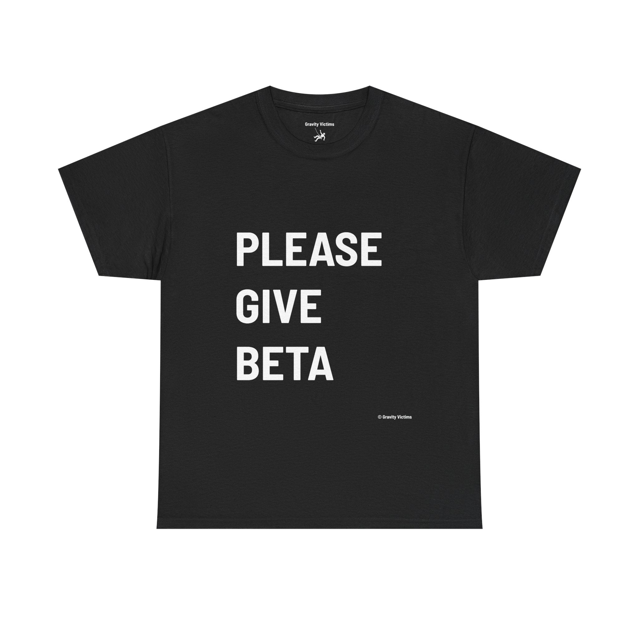 Please Give Beta Frontside Tee