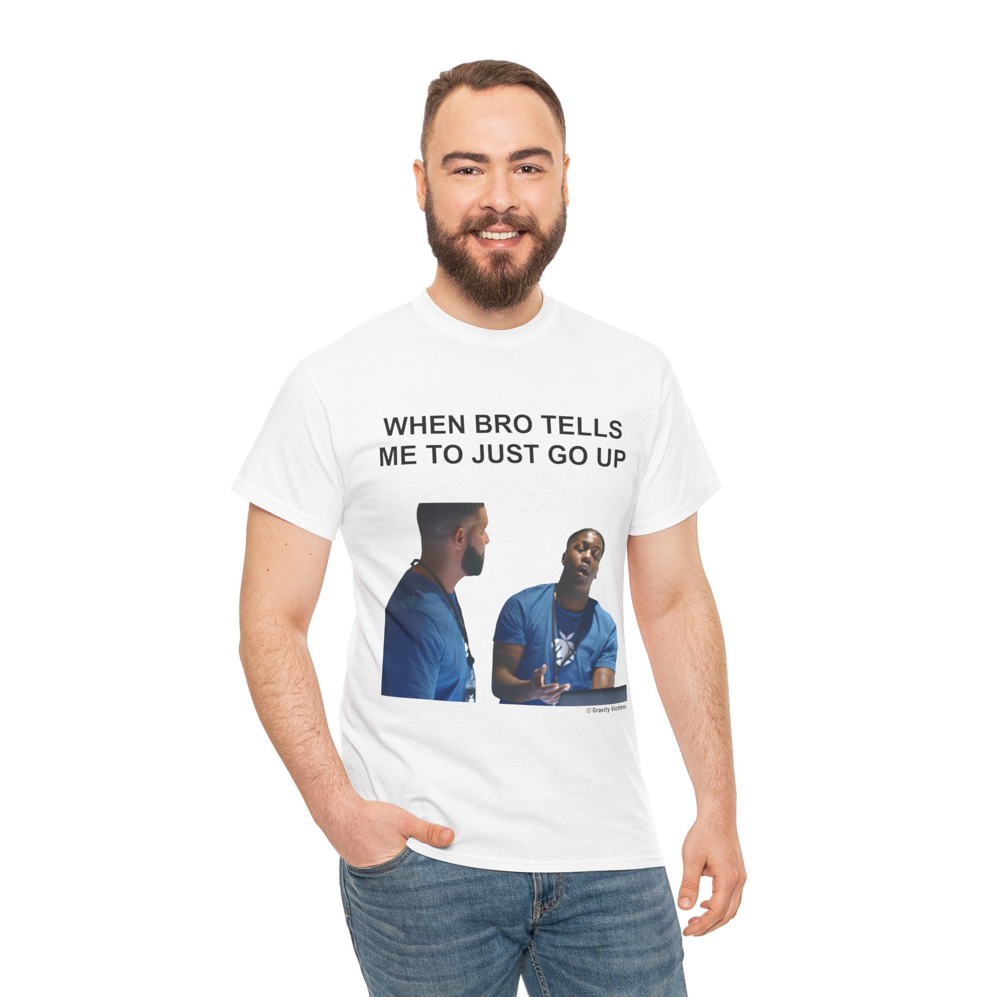 Just Go Up Tee