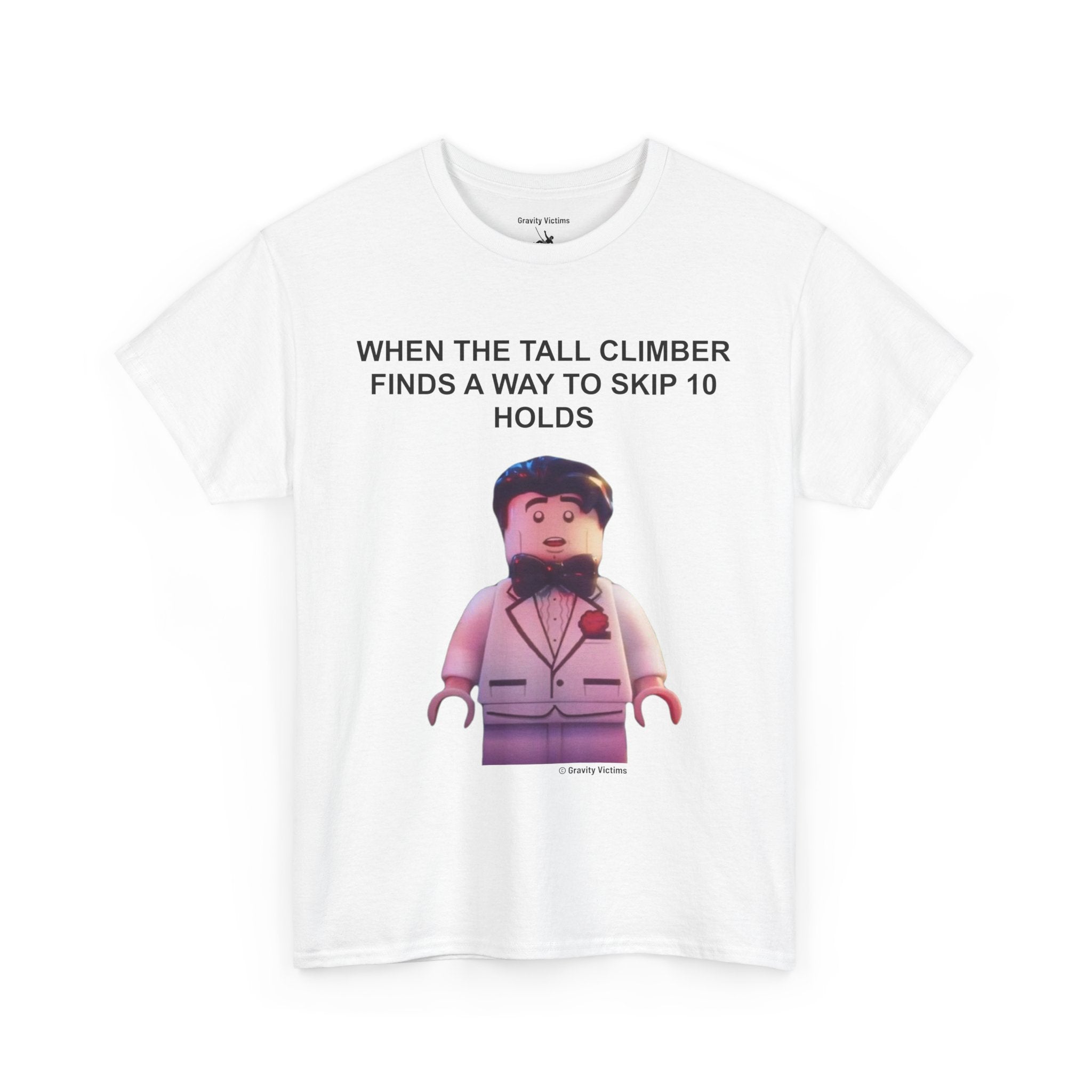 We Love Tall Climbers Tee