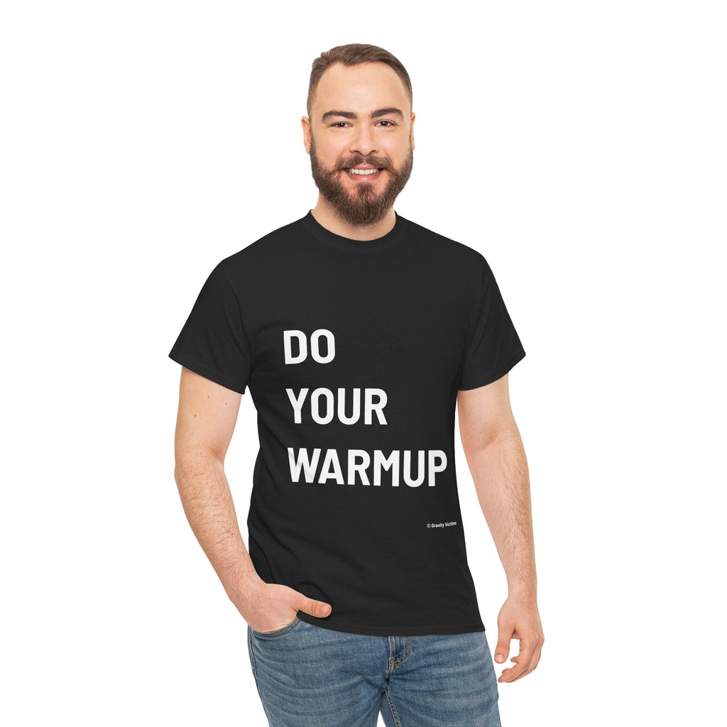 Do Your Warmup Frontside Tee
