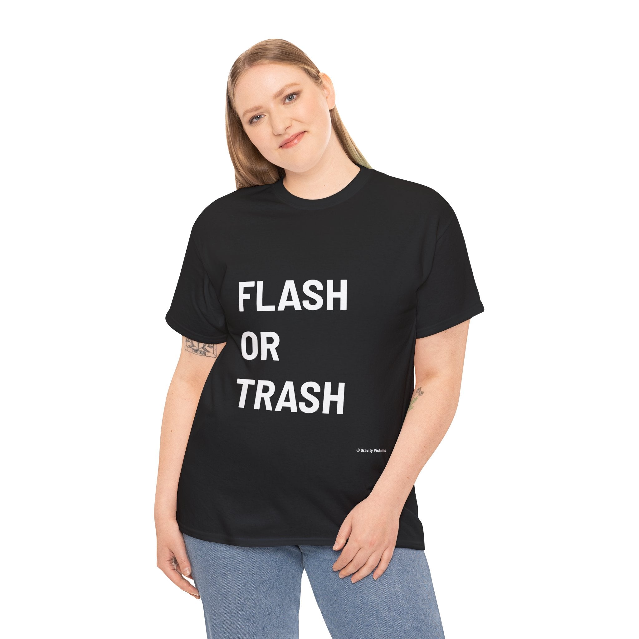 Flash Or Trash Frontside Tee